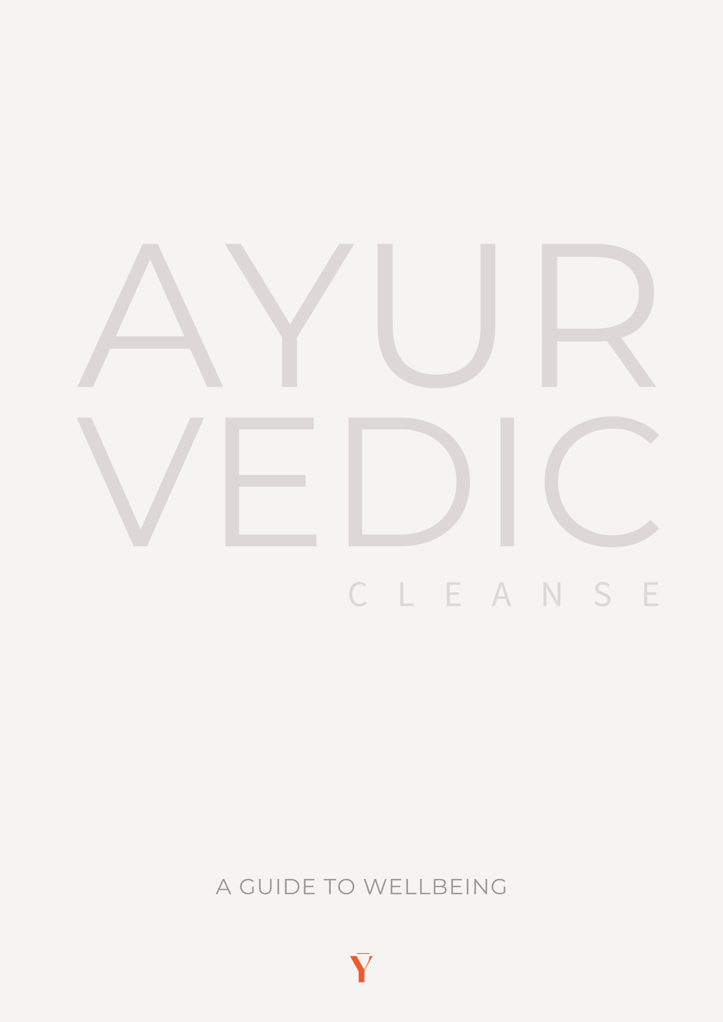 The Ayurvedic Cleanse